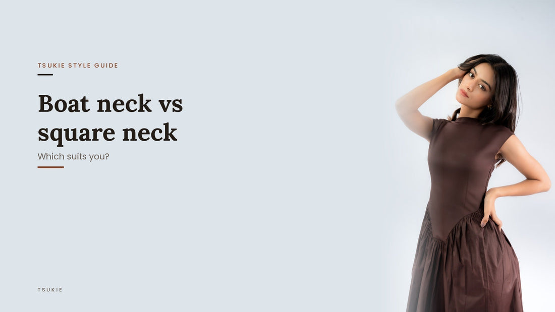 Boat Neck vs Square Neck: Which Suits You?